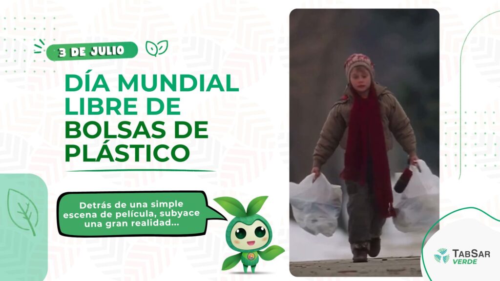 Día Internacional Libre de Bolsas de Plástico | TabSar Verde